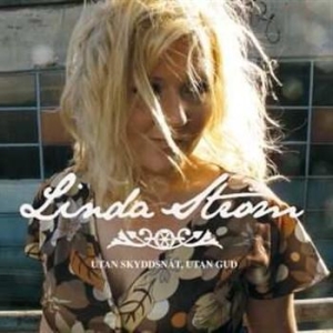Linda Ström - Utan Skyddsnät, Utan Gud in the group CD / Pop-Rock at Bengans Skivbutik AB (557998)