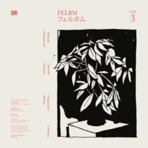 Felbm - Tape 3/Tape 4 in the group OTHER / Övrigt /  at Bengans Skivbutik AB (5580156)