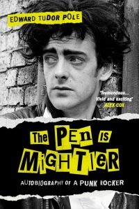 Pen Is Mightier - Autobiography Of A Punk Rocker in the group OUR PICKS / Music Books at Bengans Skivbutik AB (5580522)