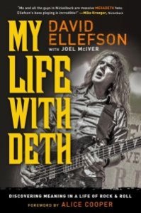 My Life With Deth Ellefson David - Discovering Meaning In A Life Of Ro in the group OTHER / Övriga böcker at Bengans Skivbutik AB (5580524)