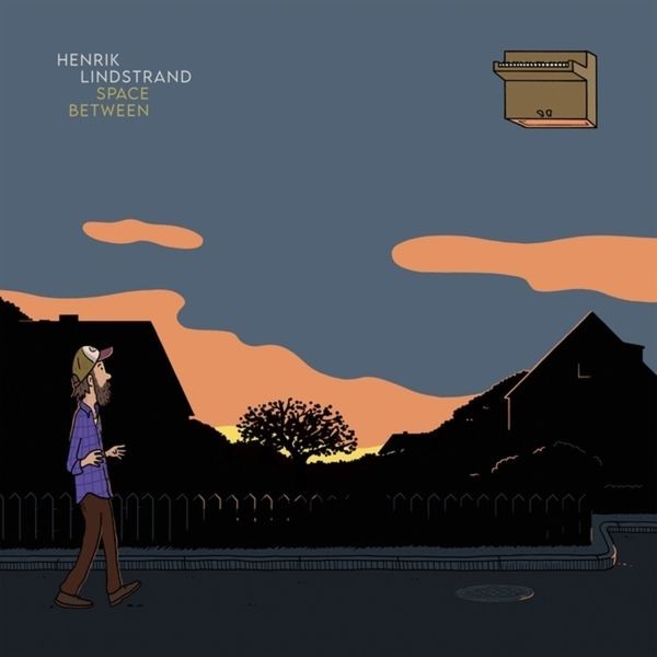 Henrik Lindstrand - Space Between in the group VINYL / Pop-Rock at Bengans Skivbutik AB (5580538)