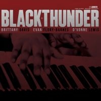 Davis Brittany - Black Thunder in the group OUR PICKS / Friday Releases / 2025-07-11 at Bengans Skivbutik AB (5580575)