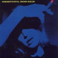 Marianne Faithfull - Broken English in the group OUR PICKS / Most wanted classics on CD at Bengans Skivbutik AB (558062)
