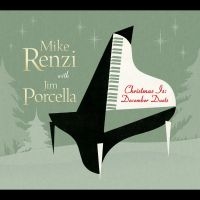 Mike Renzi & Jim Porcella - Christmas Is: December Duets in the group CD / Pop-Rock at Bengans Skivbutik AB (5580732)