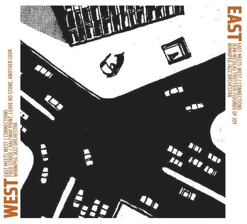 Winnipeg Jazz Orchestra - East Meets West: Connections in the group CD / Jazz at Bengans Skivbutik AB (5580772)