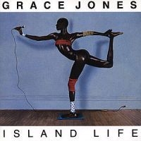 Grace Jones - Island Life in the group OTHER / KalasCDx at Bengans Skivbutik AB (558105)
