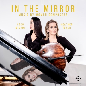 Heather Tuach Yoko Misumi - In The Mirror - Music By Women Comp in the group CD / New releases at Bengans Skivbutik AB (5581615)