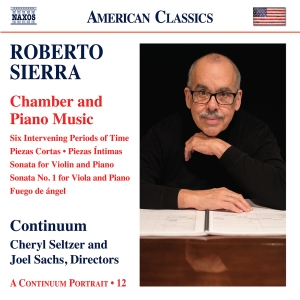 Roberto Sierra - Chamber And Piano Music in the group CD / New releases at Bengans Skivbutik AB (5581665)