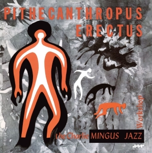 Charles Mingus - Pithecanthropus Erectus in the group VINYL / Jazz at Bengans Skivbutik AB (5582005)