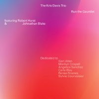 Davis Kris Trio - Run The Gauntlet in the group OUR PICKS / Friday Releases / 2025-08-22 at Bengans Skivbutik AB (5582115)