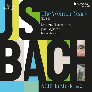 Les Arts Florissants | Paul Agnew | Benjamin Alard - J.S. Bach: A Life In Music Vol. 2 - The Weimar Years (1708-1717) in the group OTHER / Övrigt /  at Bengans Skivbutik AB (5583054)