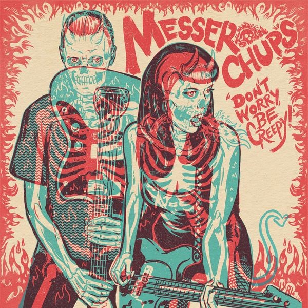 Messer Chups - Don't Worry, Be Creepy 7" (Colored) in the group VINYL / Pop-Rock at Bengans Skivbutik AB (5583121)