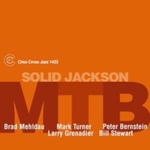 Mehldau Brad & Mark Turner & Peter Bernstein - Solid Jackson in the group CD / Jazz at Bengans Skivbutik AB (5584003)