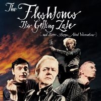 Fleshtones The - It's Getting Late (...And More Song in the group VINYL / Pop-Rock at Bengans Skivbutik AB (5584050)