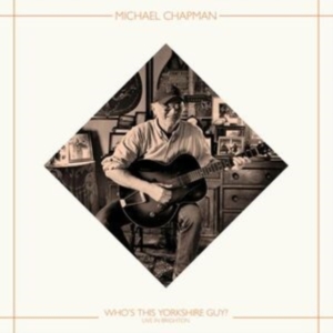 Chapman Michael - Who's This Yorkshire Guy? (Live In in the group OUR PICKS / Record Store Day / RSD 2025 at Bengans Skivbutik AB (5584054)