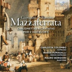 Mazzaferrata G B - Canzonettas & Cantatas For 2 Voices in the group CD / New releases at Bengans Skivbutik AB (5584120)