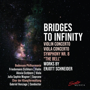 Enjott Schneider - Bridges To Infinity in the group CD / New releases at Bengans Skivbutik AB (5584288)
