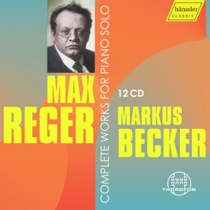 Max Reger - Complete Works For Piano Solo in the group CD / New releases at Bengans Skivbutik AB (5584324)