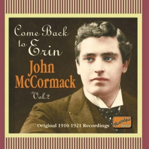 Mccormack John - Come Back To Erin in the group CD / Dansband-Schlager at Bengans Skivbutik AB (558443)