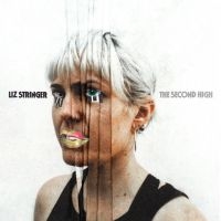 Stringer Liz - The Second High in the group CD / Pop-Rock at Bengans Skivbutik AB (5584560)