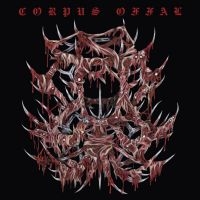 Corpus Offal - Corpus Offal (Black Vinyl Lp) in the group VINYL / Hårdrock at Bengans Skivbutik AB (5584956)