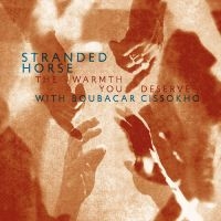 Stranded Horse - The Warmth You Deserve in the group VINYL / Pop-Rock at Bengans Skivbutik AB (5584969)