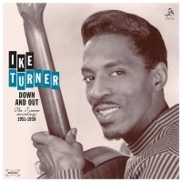 Turner Ike - Down And Out (Vinyl Lp) in the group VINYL / Pop-Rock at Bengans Skivbutik AB (5585126)