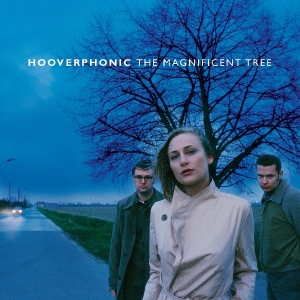 Hooverphonic - The Magnificent Tree in the group CD / Pop-Rock at Bengans Skivbutik AB (5587407)