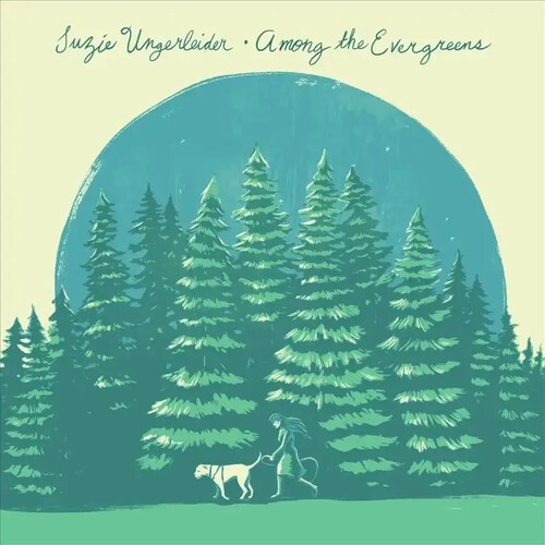 Suzie Ungerleider - Among The Evergreens in the group VINYL at Bengans Skivbutik AB (5587790)