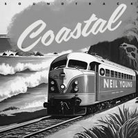 Neil Young - Coastal Soundtrack in the group CD / Film-Musikal,Pop-Rock at Bengans Skivbutik AB (5588104)