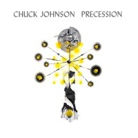 Johnson Chuck - Precession in the group Pop-Rock at Bengans Skivbutik AB (5588222)