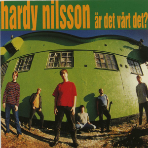 Hardy Nilsson - Är Det Värt Det? in the group OUR PICKS / Friday Releases / 2025-08-01 at Bengans Skivbutik AB (5588408)