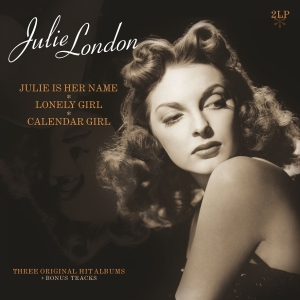 Julie London - Julie Is Her Name/Lonely Girl/Calender Girl in the group OTHER / Övrigt /  at Bengans Skivbutik AB (5588409)
