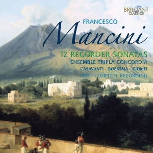 Mancini - Complete Recorder Sonatas in the group CD / Klassiskt at Bengans Skivbutik AB (5588561)