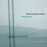 Zedek Thalia Band - The Boat Outside Your Window (Indie in the group VINYL / Pop-Rock at Bengans Skivbutik AB (5588753)
