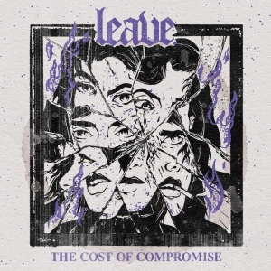 Leave. - Cost Of Compromise The in the group CD / Hårdrock at Bengans Skivbutik AB (5588793)