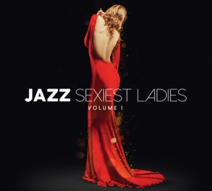 Various Artists - Jazz Sexiest Ladies - Vol 1 (3 Cd D in the group CD / Jazz at Bengans Skivbutik AB (5588960)