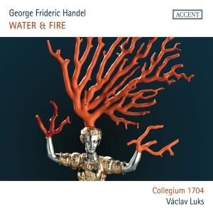 Handel G F - Water & Fire - Water Music & Music in the group CD / New releases at Bengans Skivbutik AB (5589357)