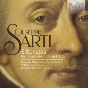 Giuseppe Sarti - 6 Sonatas For Traversiere Flute & B in the group CD / Klassiskt at Bengans Skivbutik AB (5589603)
