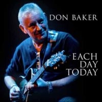 Don Baker - Each Day Today in the group CD / Blues at Bengans Skivbutik AB (5589630)