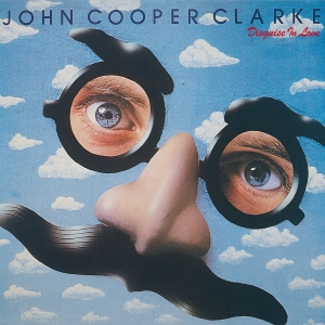 John Cooper Clarke - Disguise In Love in the group OTHER / Övrigt /  at Bengans Skivbutik AB (5589767)