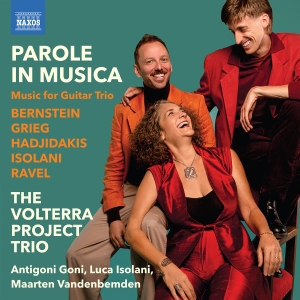 The Volterra Project Trio - Parole In Musica - Music For Guitar in the group CD / New releases at Bengans Skivbutik AB (5589860)