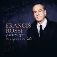 Francis Rossi - The Way We Were Vol. 1 in the group Minishops / Status Quo at Bengans Skivbutik AB (5589900)
