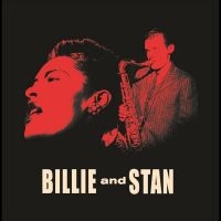 Billie Holiday & Stan Getz - Bille & Stan in the group VINYL / Jazz at Bengans Skivbutik AB (5590147)