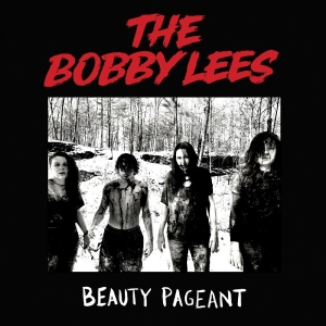 Bobby Lees The - Beauty Pageant in the group VINYL / Pop-Rock at Bengans Skivbutik AB (5590188)