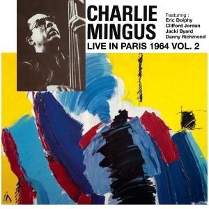 Charlie Mingus - Live In Paris Vol.2 in the group VINYL / Jazz at Bengans Skivbutik AB (5590278)