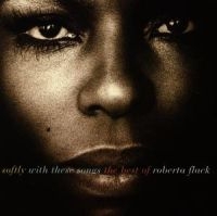 ROBERTA FLACK - SOFTLY WITH THESE SONGS THE BE in the group CD / Pop at Bengans Skivbutik AB (559033)