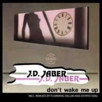 J.D. Jaber - Don't Wake Me Up in the group VINYL / Pop-Rock at Bengans Skivbutik AB (5590440)