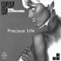 Crw Presents Veronika - Precious Life in the group VINYL / Pop-Rock at Bengans Skivbutik AB (5590441)