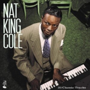 Cole Nat King - 25 Classic Tracks in the group OTHER / Övrigt /  at Bengans Skivbutik AB (5590533)